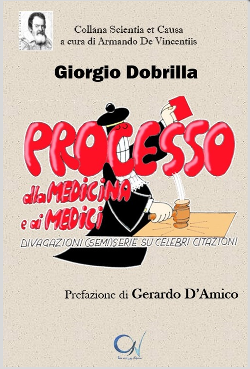 Processo alla medicina e ai medici. Divagazioni (semi)serie su celebri citazioni